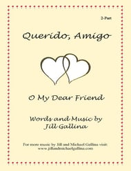 Querido, Amigo Two-Part choral sheet music cover Thumbnail